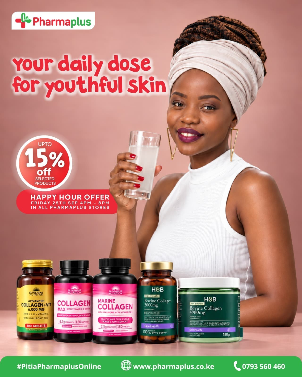 HAPPY HOUR promotion 1 — PharmaPlus Pharmacy Safari Centre Naivasha